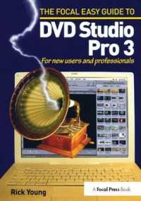 Focal Easy Guide to DVD Studio Pro 3 : For new users and professionals