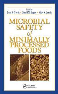 Microbial Safety of Minimally Processed Foods