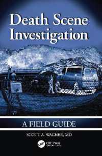 Death Scene Investigation : A Field Guide -- Hardback