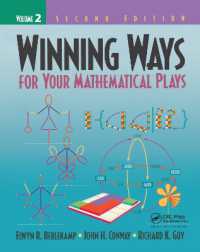 Winning Ways for Your Mathematical Plays, Volume 2 (Ak Peters/crc Recreational Mathematics Series) （2ND）