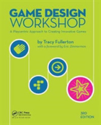 Game Design Workshop : A Playcentric Approach to Creating Innovative Games （3TH）