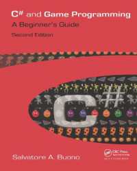 C# and Game Programming : A Beginner's Guide （2ND）