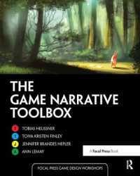 The Game Narrative Toolbox (Focal Press Game Design Workshops)