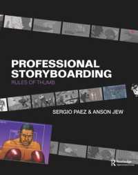 Professional Storyboarding : Rules of Thumb