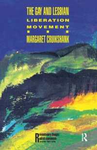 The Gay and Lesbian Liberation Movement (Revolutionary Thought and Radical Movements)