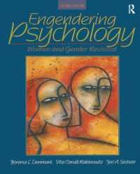 Engendering Psychology : Women and Gender Revisited （2ND）