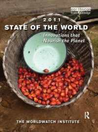 State of the World 2011 : Innovations that Nourish the Planet