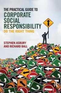 The Practical Guide to Corporate Social Responsibility : Do the Right Thing