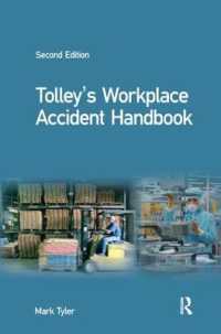 Tolley's Workplace Accident Handbook （2ND）