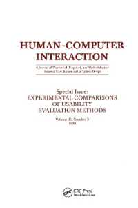 Experimental Comparisons of Usability Evaluation Methods : A Special Issue of Human-Computer Interaction