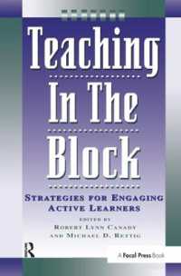 Teaching in the Block : Strategies for Engaging Active Learners