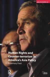 Human Rights and Counter-terrorism in America's Asia Policy (Adelphi series)