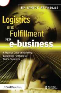 Logistics and Fulfillment for e-business : A Practical Guide to Mastering Back Office Functions for Online Commerce