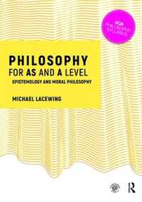Philosophy for AS and a Level : Epistemology and Moral Philosophy