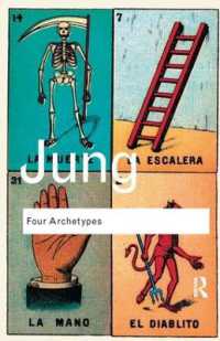 Four Archetypes (Routledge Classics) （3RD）