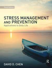 Stress Management and Prevention : Applications to Daily Life （3RD）