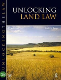Unlocking Land Law （5TH）