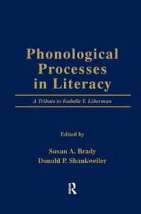 Phonological Processes in Literacy : A Tribute to Isabelle Y. Liberman