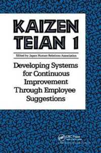 Kaizen Teian 1 : Developing Systems for Continuous Improvement through Employee Suggestions