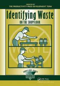 Identifying Waste on the Shopfloor (The Shopfloor Series)