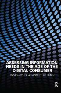 Assessing Information Needs in the Age of the Digital Consumer （3RD）
