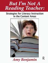 But I'm Not a Reading Teacher : Strategies for Literacy Instruction in the Content Areas