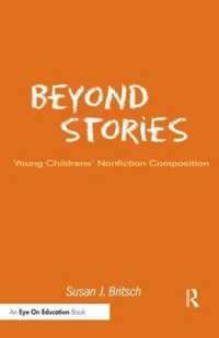 Beyond Stories : Young Children's Nonfiction Composition