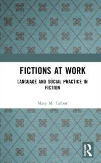 Fictions at Work : Language and Social Practice in Fiction (Language in Social Life)
