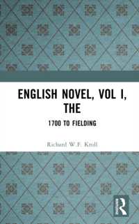 English Novel, Vol I, the : 1700 to Fielding (Longman Critical Readers)