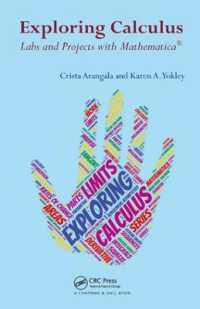 Exploring Calculus : Labs and Projects with Mathematica (Textbooks in Mathematics)