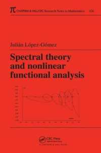 Spectral Theory and Nonlinear Functional Analysis (Chapman & Hall/crc Research Notes in Mathematics Series)