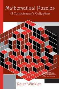 Mathematical Puzzles : A Connoisseur's Collection (Ak Peters/crc Recreational Mathematics Series)
