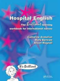 Hospital English : The Brilliant Learning Workbook for International Nurses