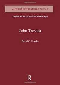 John Trevisa (Authors of the Middle Ages)