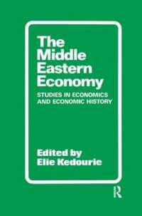 The Middle Eastern Economy : Studies in Economics and Economic History