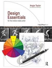 Design Essentials for the Motion Media Artist : A Practical Guide to Principles & Techniques