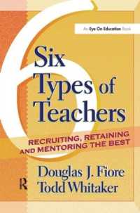 6 Types of Teachers : Recruiting, Retaining, and Mentoring the Best
