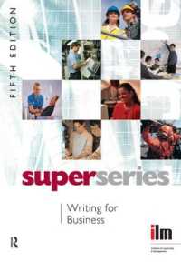 Writing for Business (Institute of Learning & Management Super Series) （5TH）