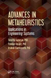 Advances in Metaheuristics : Applications in Engineering Systems