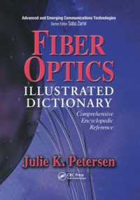 Fiber Optics Illustrated Dictionary (Advanced & Emerging Communications Technologies)