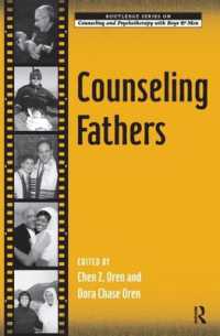 Counseling Fathers (The Routledge Series on Counseling and Psychotherapy with Boys and Men)