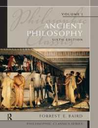 Philosophic Classics : Ancient Philosophy, Volume I （6TH）
