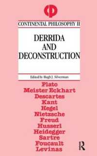 Derrida and Deconstruction (Continental Philosophy)