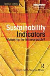 Sustainability Indicators : Measuring the Immeasurable? （2ND）