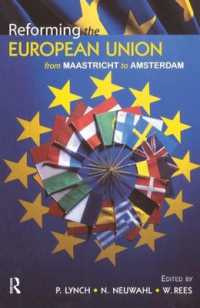 Reforming the European Union : From Maastricht to Amsterdam