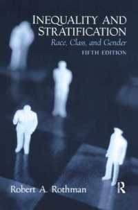 Inequality and Stratification : Race, Class, and Gender
