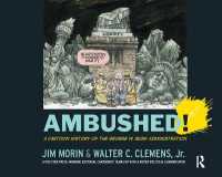Ambushed! : A Cartoon History of the George W. Bush Administration