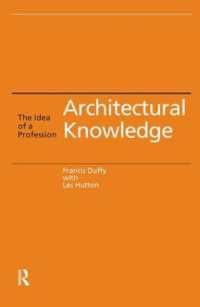 Architectural Knowledge : The Idea of a Profession
