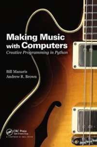 Making Music with Computers : Creative Programming in Python (Chapman & Hall/crc Textbooks in Computing)
