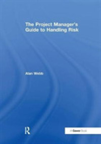 The Project Manager's Guide to Handling Risk